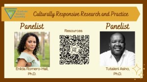 Flyer with photos of two panelist and a QR code that links to additional resources related to culturally responsive research and practice.